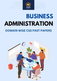 OG3-1 CSS Business Administration (Past Papers / Domain-wise)