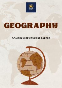 OG7-3 CSS Geography (Past Papers / Domain-wise)