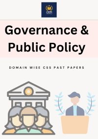 OG3-3 CSS Governance & Public Policies (Past Papers / Domain-wise)