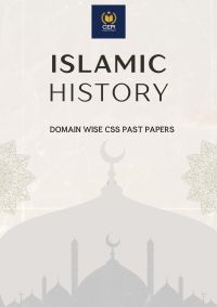 OG4-2 CSS Islamic History & Culture (Past Papers / Domain-wise)