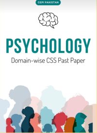 OG7-2 CSS Psychology (Past Papers / Domain-wise)