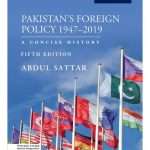 Pakistan's Foreign Policy by Abdul Sattar