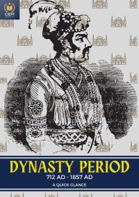 OG4-10 Dynesty Period 712 AD to 1857 AD A Quick Glance