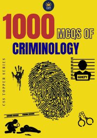 OG6-9 1000 MCQs of Criminology By Sir Moazzam Lodhi