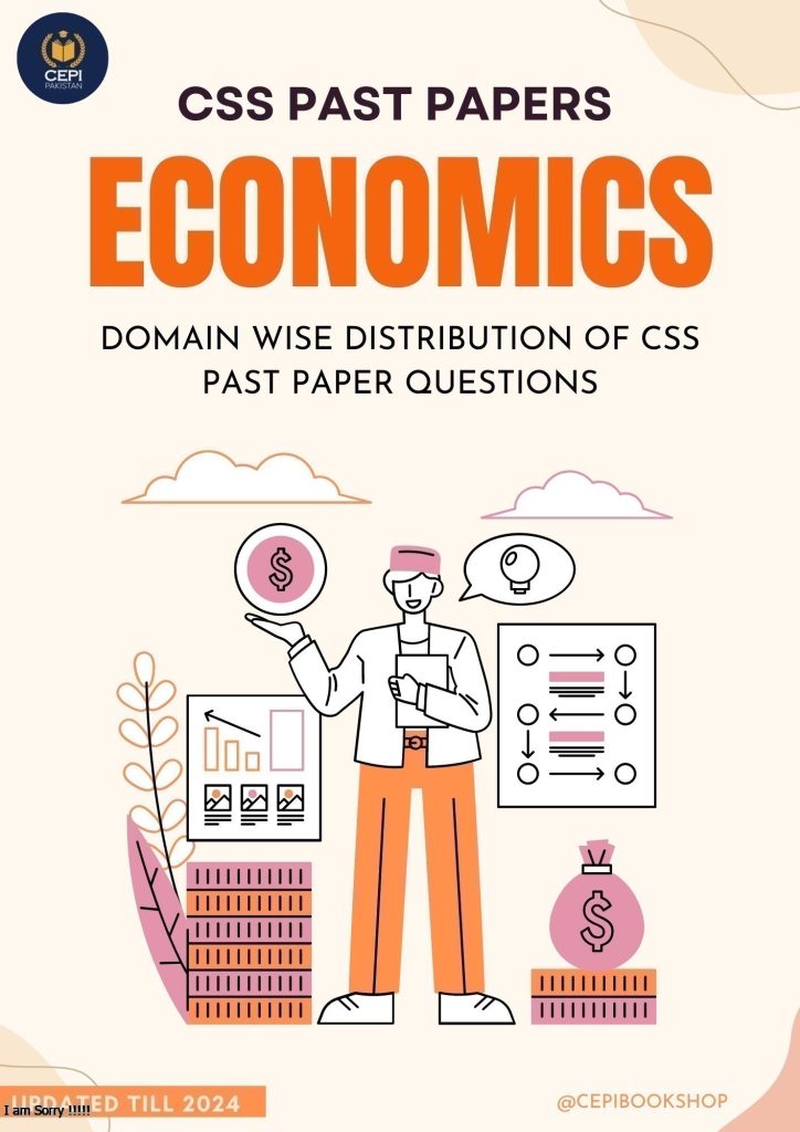 Cepi Css OG6-10 CSS Economics (Past Papers / Domain-wise) - CEPI Pakistan