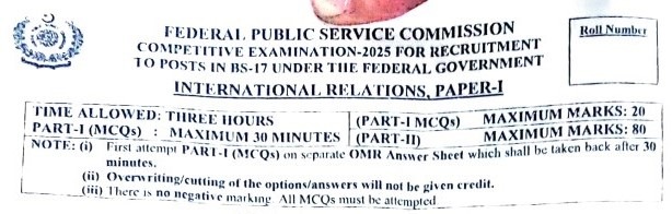 CSS Past Paper International Relations Paper-I 2025